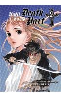 Until Death Do Us Part, Vol. 2