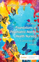 Varcarolis' Foundations of Psychiatric-Mental Health Nursing - E-Book