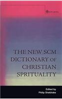 New SCM Dictionary of Christian Spirituality