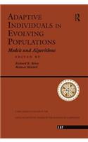 Adaptive Individuals in Evolving Populations