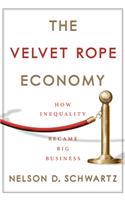 The Velvet Rope Economy