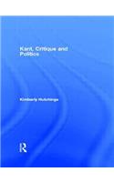 Kant, Critique and Politics