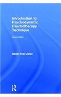 Introduction to Psychodynamic Psychotherapy Technique