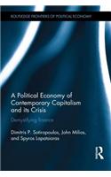 A Political Economy of Contemporary Capitalism and its Crisis