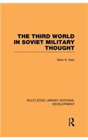 The Third World in Soviet Military Thought
