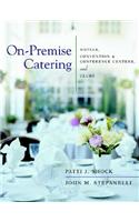 On-premise Catering