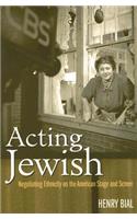 Acting Jewish