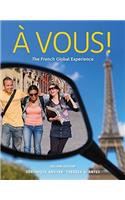 A Vous!: The Global French Experience
