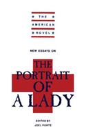 New Essays on 'The Portrait of a Lady'