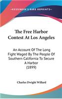 The Free Harbor Contest At Los Angeles