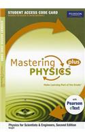 Mastering Plus Physics Student Access Code Card: Physics for Scientists & Engineers
