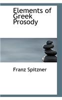Elements of Greek Prosody