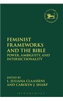 Feminist Frameworks and the Bible