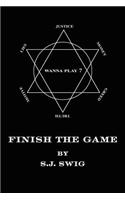 Finish The Game: (English)