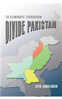 Divide Pakistan