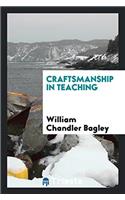 Craftsmanship in Teaching