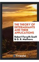 The Theory of Determinants and Their Applications. 2D Ed., Rev. by G.B. Mathews