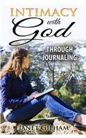 Intimacy With God Through Journaling