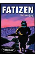 Fatizen: The Graphic Novel, Part I