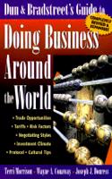 Dun and Bradstreet's Guide to Doing Business Around the World