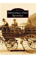 Springfield, Ohio Revisited