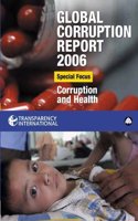 Global Corruption Report: Special Focus: Corruption and Health