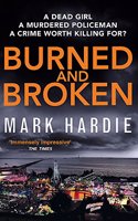 Burned and Broken