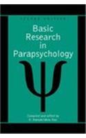 Basic Research in Parapsychology, 2D Ed. (Revised)