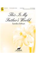 This Is My Father's World