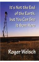 It's Not the End of the Earth, but You Can See It from Here
