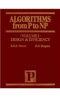 Algorithms from P to  NP, Vol. I