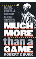 Much More Than a Game
