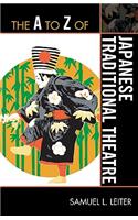 A to Z of Japanese Traditional Theatre