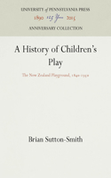 History of Children's Play