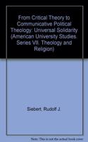 From Critical Theory to Communicative Political Theology
