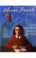 The Anne Frank Case: Simon Wiesenthal's Search for the Truth