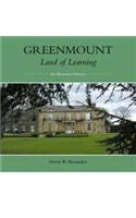 Greenmount - Land of Learning