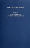 Late Geometric and Protoattic Pottery, Mid 8th to Late 7th Century B.C