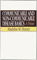 Communicable and Non-Communicable Disease Basics