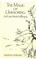 The Magic of Unknowing