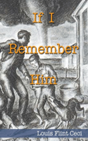 If I Remember Him