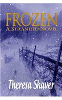 Frozen: A Stranded Novel