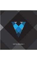Vertex Awards Volume V