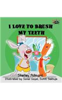 I Love to Brush My Teeth