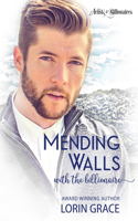 Mending Walls with the Billionaire