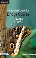 Cambridge Connection BIOLOGY Bridge Course for IGCSE Learners: NEET & Other Medical Exam Preparation | IGCSE Preparation Strategy | Detailed Solutions
