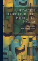 Une Parodie Curieuse De L'art Poétique De Boileau