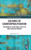 Cultures of Counterproliferation
