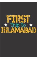 First Trip To Islamabad: 6x9 Blank Composition Notebook perfect gift for your Trip to Islamabad (Pakistan) for every Traveler