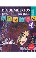 Día de Muertos 4 - Libro de Colorear para Adultos - Edición nocturna